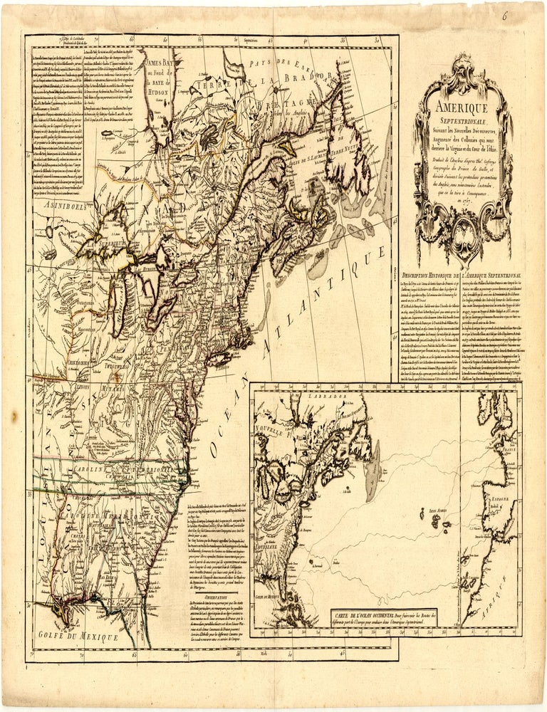 Amerique Septentrionale, Suivant les Nouvelles D&eacute;couvertes, Augment&eacute; des Collonies qui sont derriere la Virginie et du Cour de l'Ohio. Traduit de l&rsquo;Anglois d&rsquo;apres Tho.s Gefferys Geographe du Prince de Galle, et divis&eacute;e Suivant les pretendues pretentions des Anglois, sans n&eacute;antmoins Entendre, que ce la tire &aacute; Consequence en 1757. Anonymous.